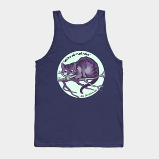 Cheshire Cat Quote Tank Top